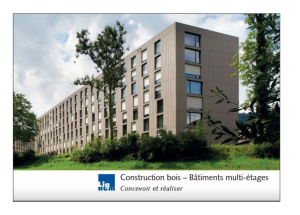 Construction bois - Batiments multi etages